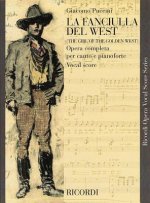 La Fanciulla del West: Vocal Score