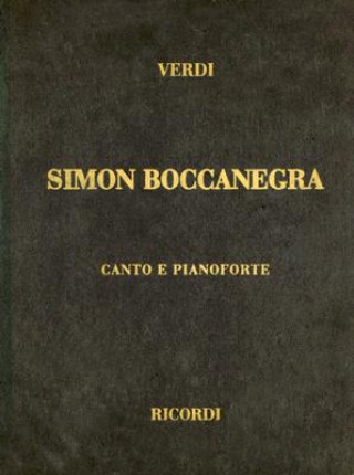 Simon Boccanegra: Canto E Pianoforte