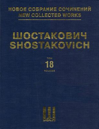 Symphony No. 3, Op. 20: New Collected Works of Dmitri Shostakovich - Volume 18