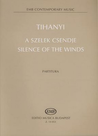 Silence of the Winds: Score