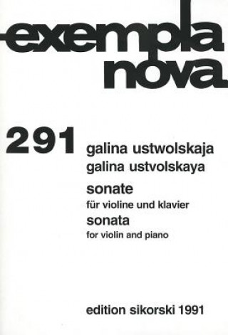 Ustvolskaya: Sonate Fur Violine Und Klavier/Sonata For Violin And Piano