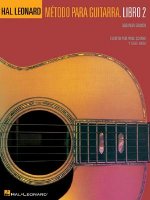 Hal Leonard Metodo Para Guitarra, Libro 2