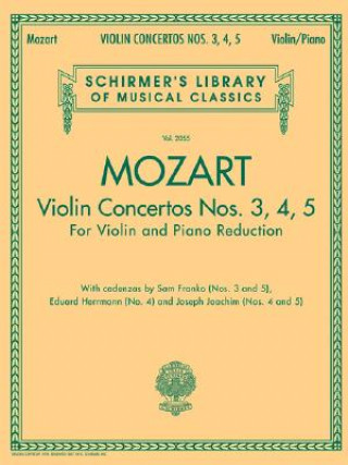 Violin Concertos Nos. 3, 4, 5: For Violin and Piano Reduction