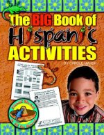 The Big Book of Hispanic Activities