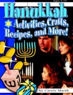 Hanukkah: Activities, Crafts, Recipes, and More!