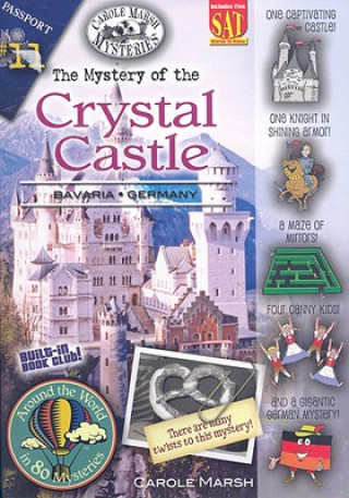 The Mystery of the Crystal Castle: Bavaria, Germany