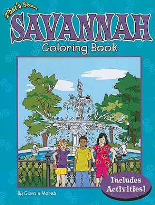 That's Soooo Savannah Coloring Book