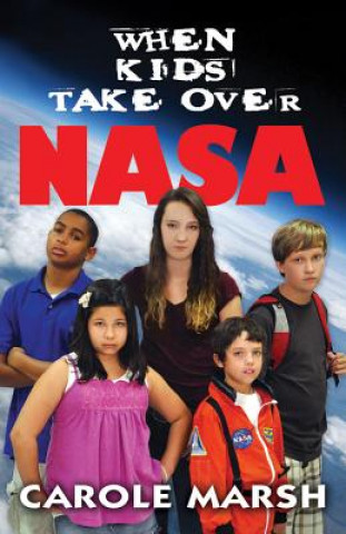 When Kids Take Over NASA