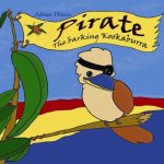 Pirate, the Barking Kookaburra