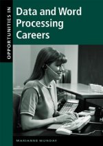 Opportunities in Data and Word Processing Careers
