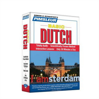 Dutch, Basic: Learn to Speak and Understand Dutch with Pimsleur Language Programs