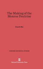Making of the Monroe Doctrine