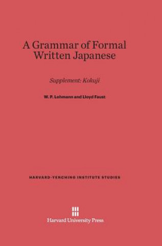 A Grammar of Formal Written Japanese