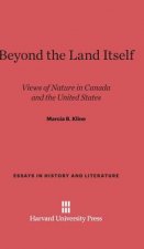 Beyond the Land Itself