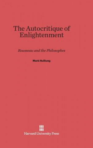 Autocritique of Enlightenment