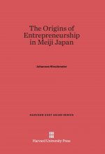 Origins of Entrepreneurship in Meiji Japan