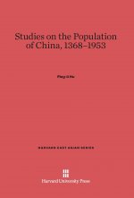 Studies on the Population of China, 1368-1953