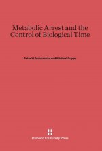 Metabolic Arrest and the Control of Biological Time