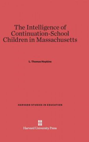 Intelligence of Continuation-School Children in Massachusetts