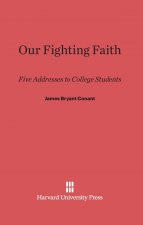 Our Fighting Faith