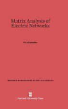 Matrix Analysis of Electric Networks