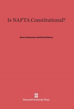 Is NAFTA Constitutional?