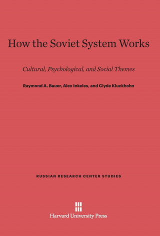 How the Soviet System Works