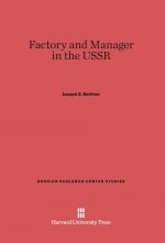 Factory and Manager in the USSR