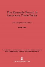 Kennedy Round in American Trade Policy
