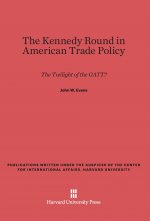 Kennedy Round in American Trade Policy