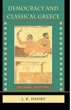 Democracy and Classical Greece: Revised Edition