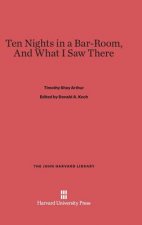 Ten Nights in a Bar-Room, and What I Saw There