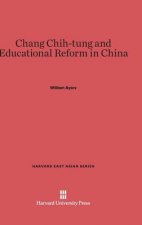 Chang Chih-Tung and Educational Reform in China