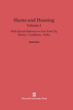 Slums and Housing, Volume I, Slums and Housing Volume I