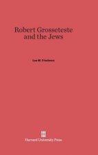 Robert Grosseteste and the Jews