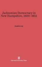 Jacksonian Democracy in New Hampshire, 1800-1851