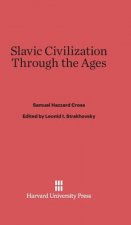 Slavic Civilization Through the Ages