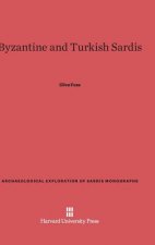 Byzantine and Turkish Sardis