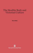 Healthy Body and Victorian Culture