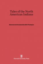 Tales of the North American Indians