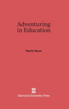 Adventuring in Education