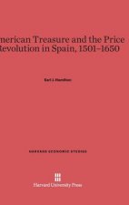 American Treasure and the Price Revolution in Spain, 1501-1650