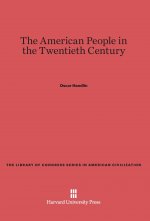 American People in the Twentieth Century