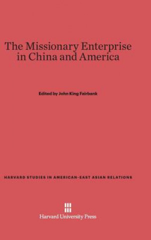 Missionary Enterprise in China and America