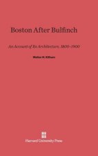 Boston After Bulfinch