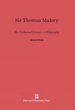 Sir Thomas Malory