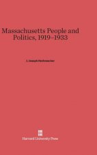 Massachusetts People and Politics, 1919-1933