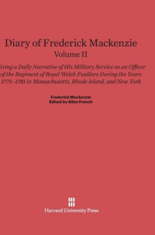 Diary of Frederick Mackenzie. Volume II