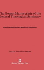 Gospel Manuscripts of the General Theological Seminary