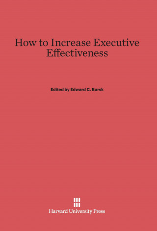 How to Increase Executive Effectiveness